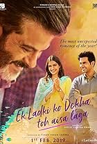 Anil Kapoor, Sonam Kapoor, and Rajkummar Rao in Ek Ladki Ko Dekha Toh Aisa Laga (2019)