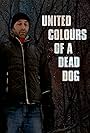 Omar Alex Khan in United Colours of a Dead Dog (2011)