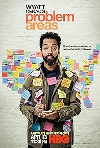 Primary photo for Wyatt Cenac's Problem Areas Primary photo for Wyatt Cenac's Problem Areas