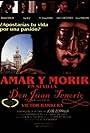 Amar y morir en Sevilla (Don Juan Tenorio) (2001)