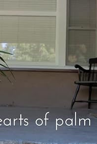 Primary photo for Hearts of Palm