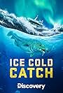 Ice Cold Catch (2022)