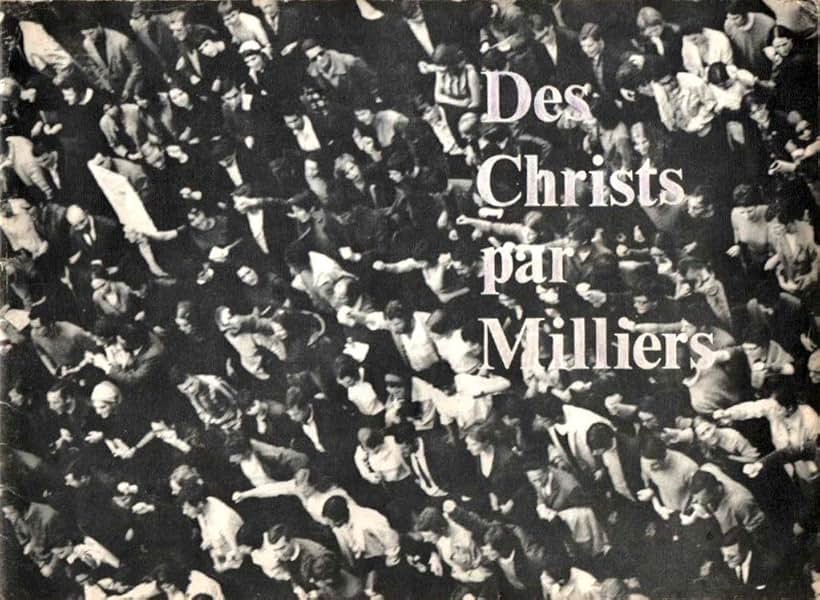 Des Christs par milliers (1969)