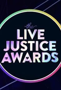 Primary photo for Live Justice Awards Primary photo for Live Justice Awards