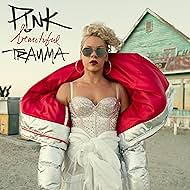 P!nk: Beautiful Trauma - Dance Version (2017)