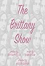 The Brittany Show (2018)