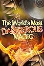 The World's Most Dangerous Magic (1998)