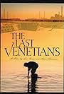 The Last Venetians (1998)