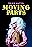 Trixie Mattel: Moving Parts