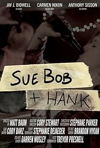 Primary photo for Sue Bob & Hank Primary photo for Sue Bob & Hank