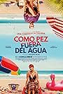 Como pez fuera del agua (2017)