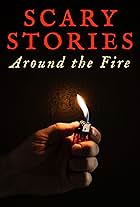 Scary Stories Around the Fire