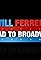 Will Ferrell: Road to Broadway's primary photo