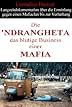 'Ndrangheta, une mafia d'affaires et de sang (2008)