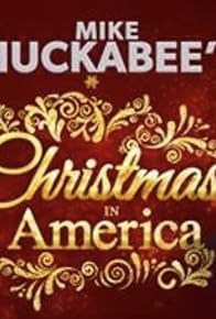 Primary photo for Mike Huckabee Christmas in America