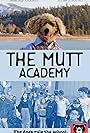 Marley Cohen, Dan Steadman, and Katt Balsan in The Mutt Academy (2024)