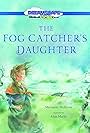 The Fog Catcher's Daughter (2022)