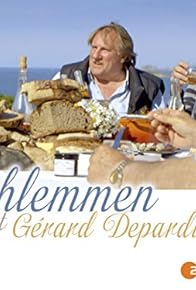 Primary photo for Bon appetit: Gérard Depardieu's Europe