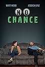 No Chance (2023)