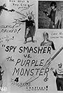 Spy Smasher vs. The Purple Monster (1964)