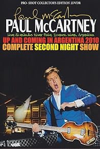 Primary photo for Paul McCartney - Up and Coming Tour in Argentina 2010 Primary photo for Paul McCartney - Up and Coming Tour in Argentina 2010