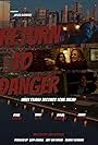 Return to Danger (2021)