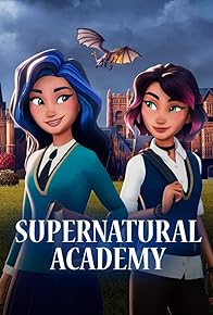 Primary photo for Supernatural Academy Primary photo for Supernatural Academy