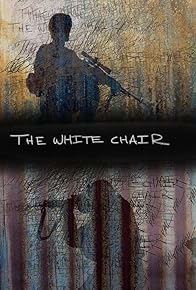 Primary photo for The White Chair