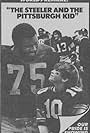 The Steeler and the Pittsburgh Kid (1981)