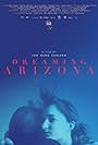 Dreaming Arizona (2022)