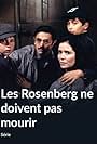 Les Rosenberg ne doivent pas mourir (1975)