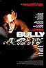 Bully (2001) Poster