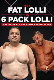 Anthony Lolli in From Fat Lolli to Six Pack Lolli: The Ultimate Transformation Story (2020)