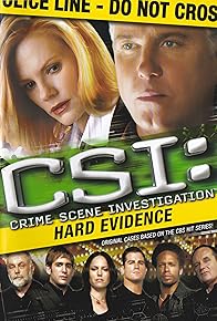 Primary photo for CSI: Crime Scene Investigation - Hard Evidence