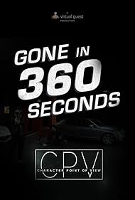 Gone in 360 Seconds: CPV (2016)