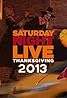 Saturday Night Live: Thanksgiving (2013) Poster