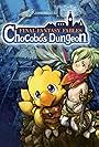 Final Fantasy Fables: Chocobo's Dungeon (2007)