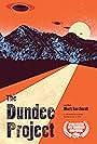 The Dundee Project (2017)