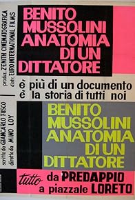 Primary photo for Benito Mussolini: anatomia di un dittatore