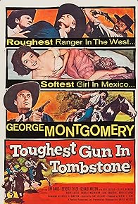 Primary photo for The Toughest Gun in Tombstone