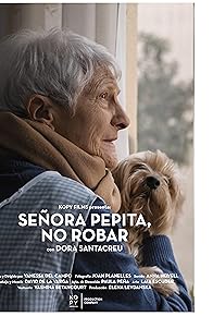 Primary photo for Señora Pepita, no robar Primary photo for Señora Pepita, no robar