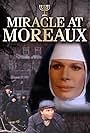 Miracle at Moreaux (1985)