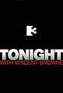 Tonight with Vincent Browne (2007)