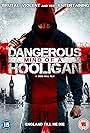 Dangerous Mind of a Hooligan (2014)