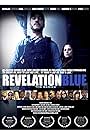 Revelation Blue: The Living Waters (2014)