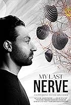 My Last Nerve