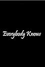 Leonard Cohen: Everybody Knows (2008)