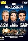 Plácido Domingo, Marco Armiliato, Rolando Villazón, Anna Netrebko, and Deutsche Oper Berlin Orchestra in The Berlin Concert (2006)