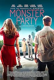 Robin Tunney, Julian McMahon, Lance Reddick, Diego Boneta, Erin Moriarty, Chester Rushing, Sofía Castro, Jamie Ward, Virginia Gardner, Sam Strike, Kian Lawley, and Brandon Micheal Hall in Monster Party (2018)