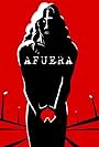 Afuera (2016)